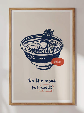 In The Mood For Noods Print