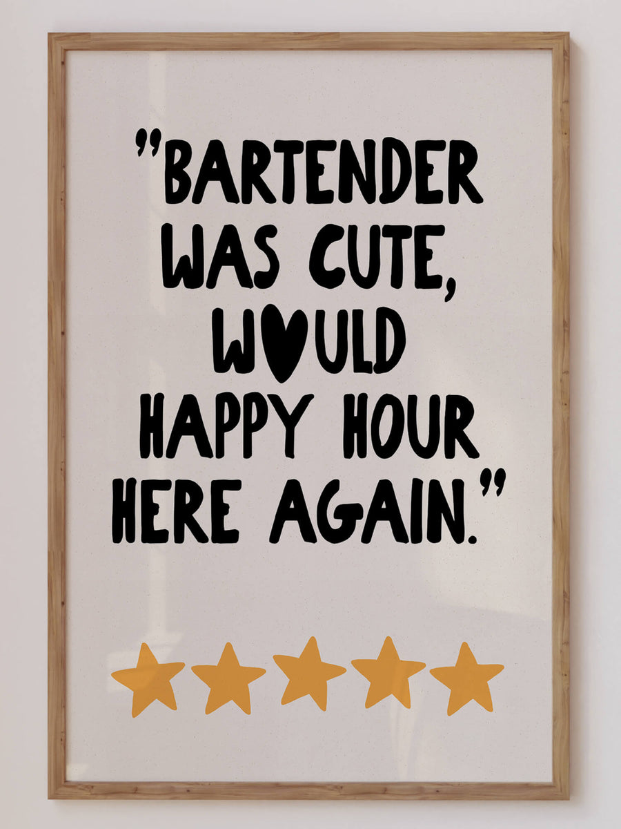 Bartender Was Cute Print