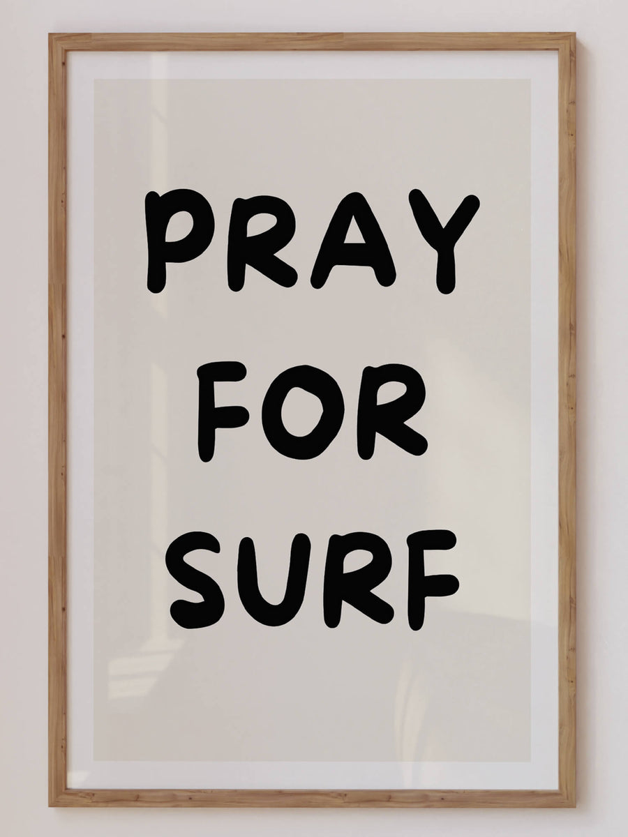 Pray For Surf Print